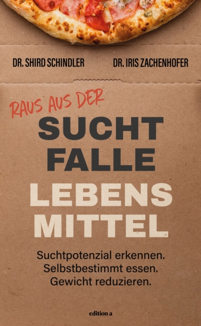 Raus aus der Suchtfalle Lebensmittel