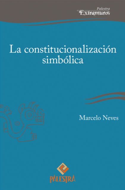 La constitucionalización simbólica