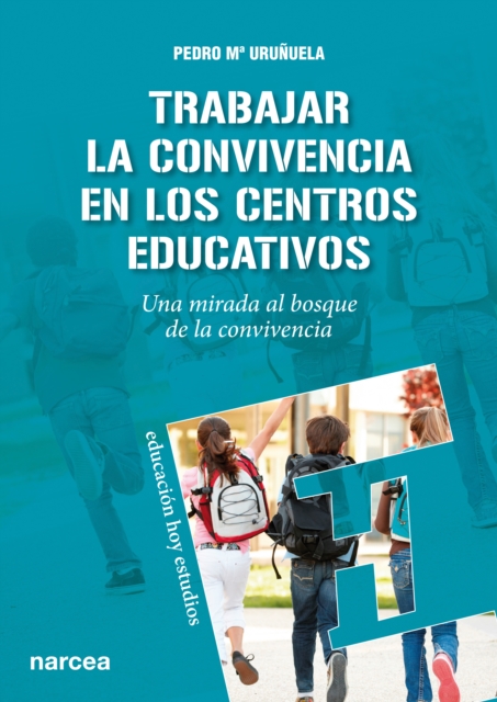 Trabajar la Convivencia en centros educativos