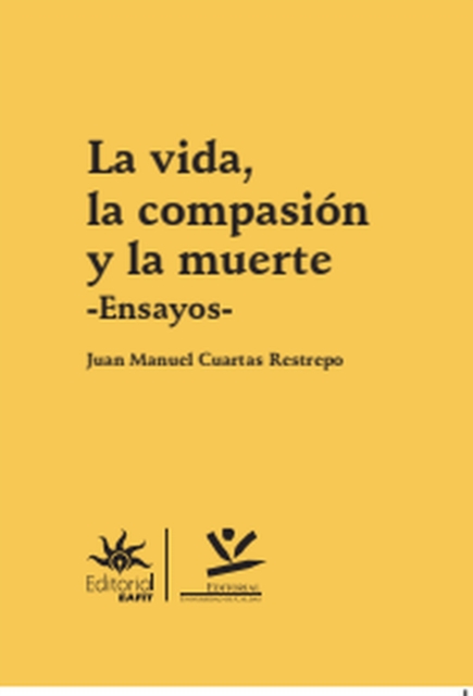La vida, la compasión y la muerte 