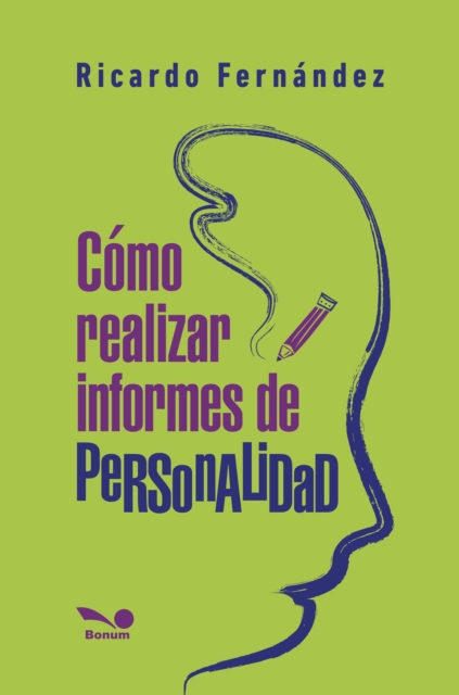 Cómo realizar informes de personalidad