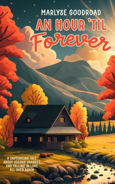 Hour 'Til Forever