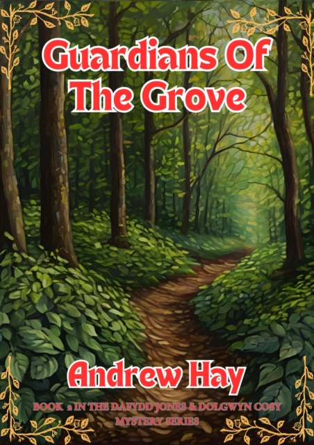 Guardians Of The Grove