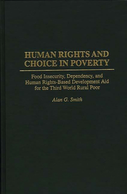 Human Rights and Choice in Poverty