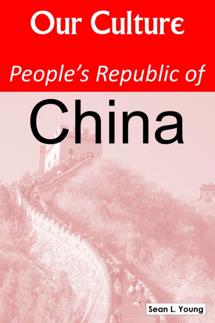 Our Culture: China