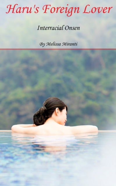 Haru's Foreign Lover: Interracial Onsen