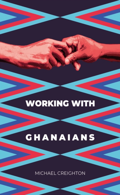 Working with Ghanaians