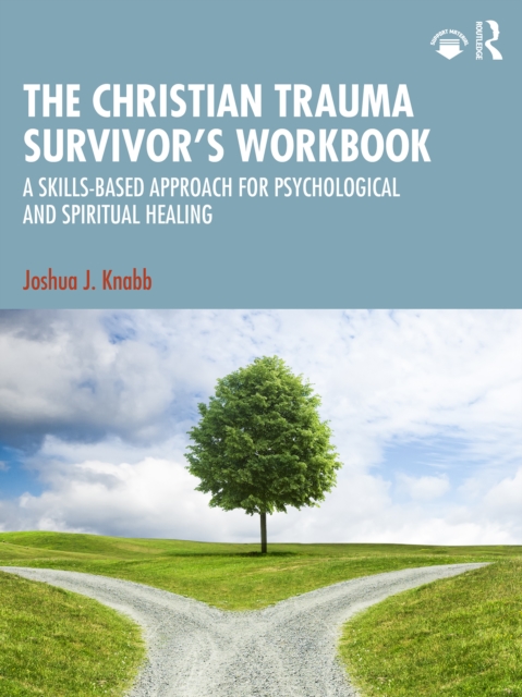Christian Trauma Survivor's Workbook