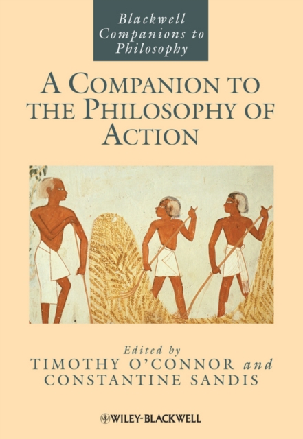Companion to the Philosophy of Action