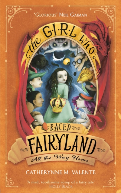 Girl Who Raced Fairyland All the Way Home