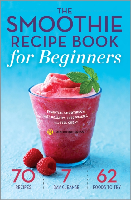 Smoothie Recipe Book for Beginners