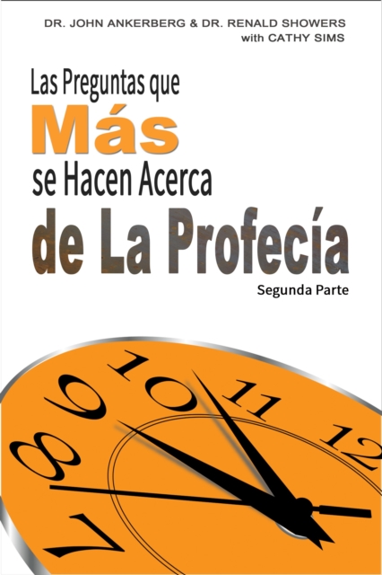 Las Preguntas que Mas se Hacen Acerca de La Profecia Segunda Parte