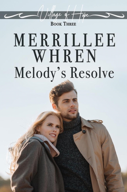 Melody's Resolve