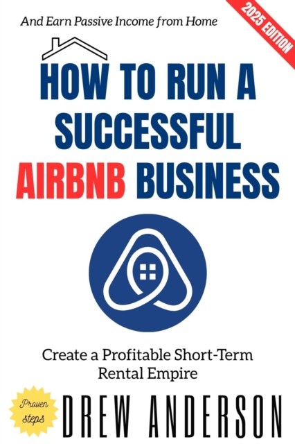 How to Run a Successful Airbnb Business: