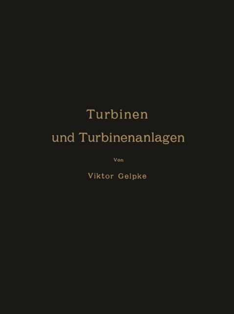 Turbinen und Turbinenanlagen