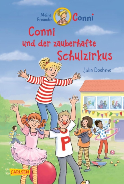 Conni Erzählbände 37: Conni und der zauberhafte Schulzirkus