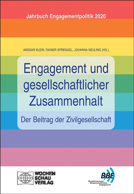 Engagement und gesellschaftlicher Zusammenhalt – der Beitrag der Zivilgesellschaft