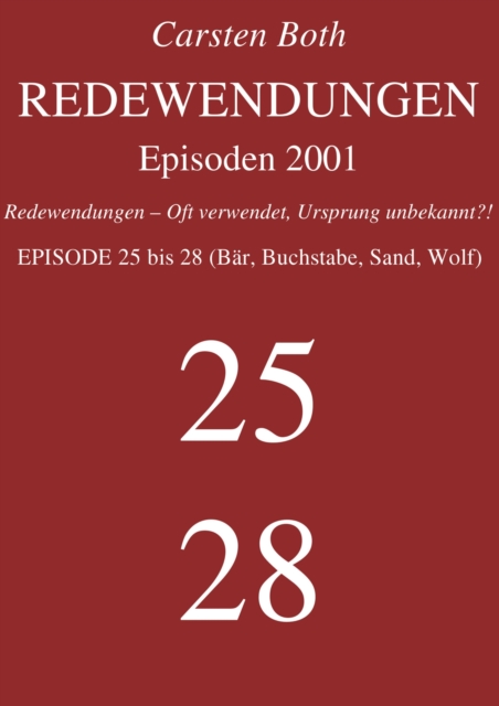 Redewendungen: Episoden 2001