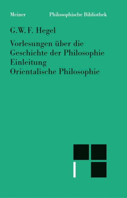 Vorlesungen über die Geschichte der Philosophie. Teil 1