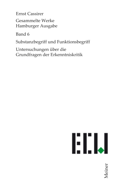 Substanzbegriff und Funktionsbegriff