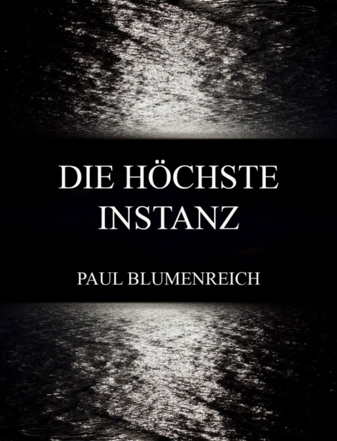 Die höchste Instanz