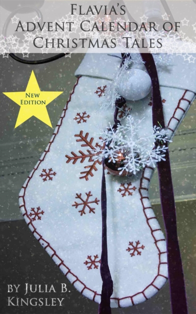 Flavia's Advent Calendar of Christmas Tales