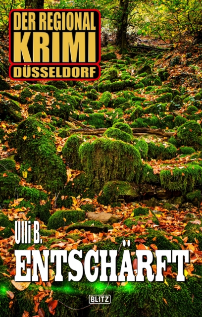 Der Regional-Krimi 04: Entschärft