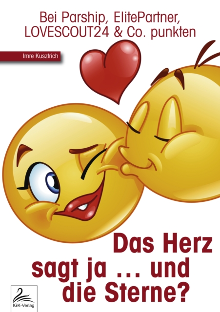 Das Herz sagt ja ... und die Sterne?