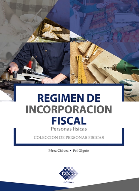 Régimen de Incorporación Fiscal. Personas físicas 2019