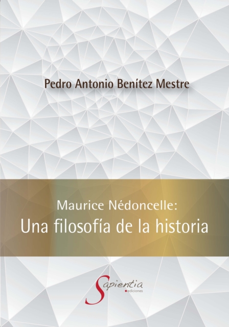 Maurice Nedoncelle: Una filosofia de la historia