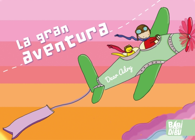 La gran aventura