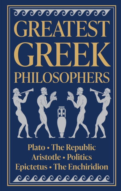 Greatest Greek Philosophers (Deluxe)