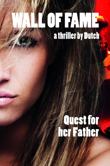 Wall of Fame Quest for her Father