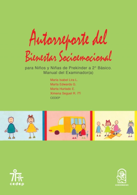 Autorreporte del bienestar socioemocional para niños y niñas de Prekínder a 2º básico