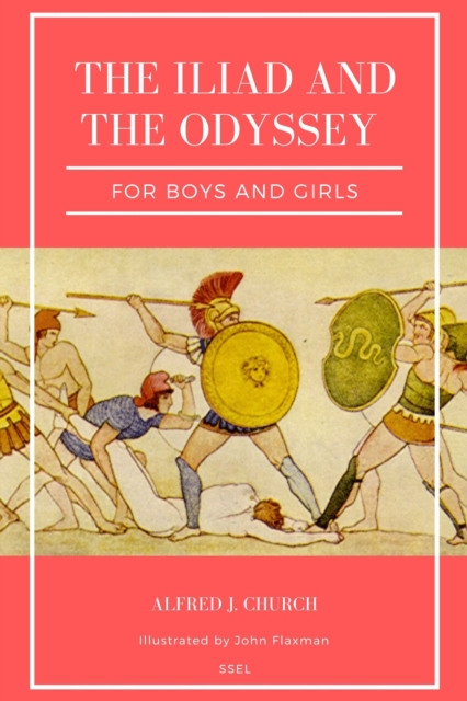 Iliad and the Odyssey