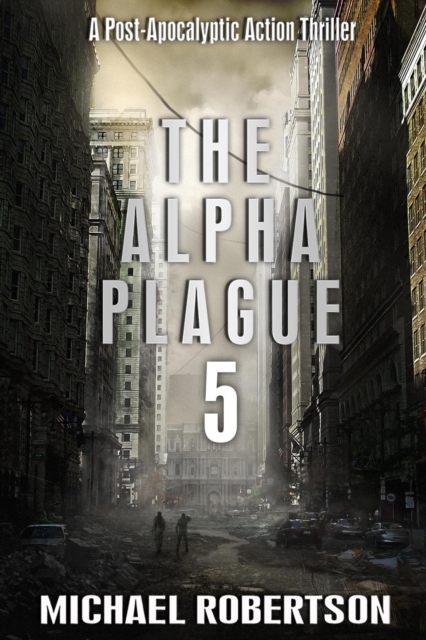 Alpha Plague 5