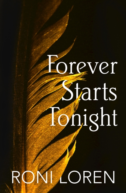 Forever Starts Tonight (A Novella)