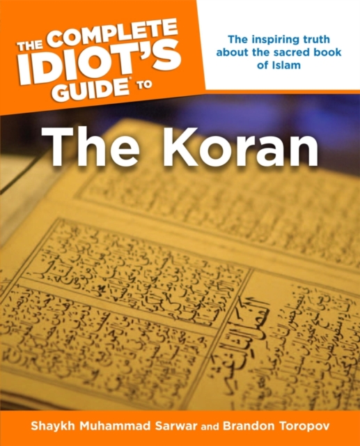 Complete Idiot's Guide to the Koran
