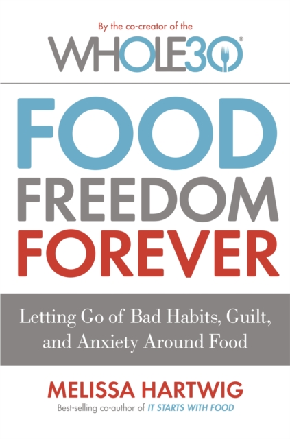 Food Freedom Forever