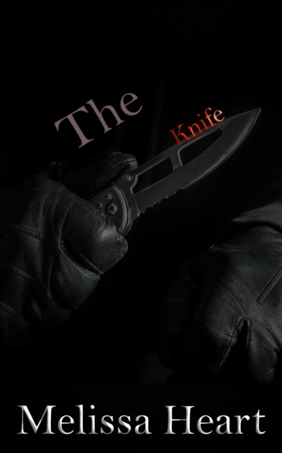 Knife (Standalone Book)