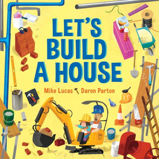 Let's Build a House