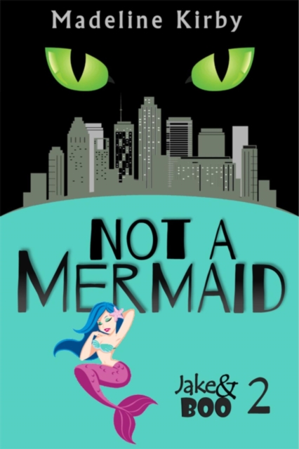 Not a Mermaid