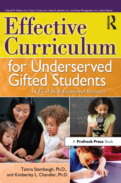 Effective Curriculum for Underserved Gifted Students