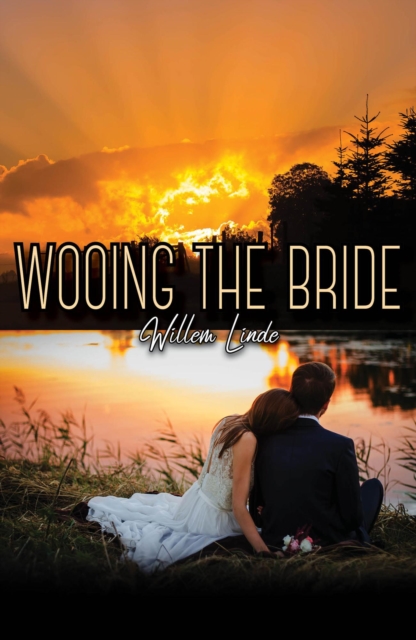 Wooing the Bride