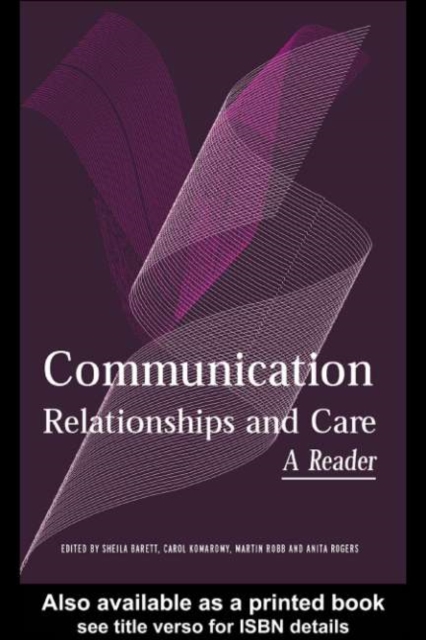 Communication, Relationships and Care