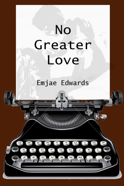 No Greater Love