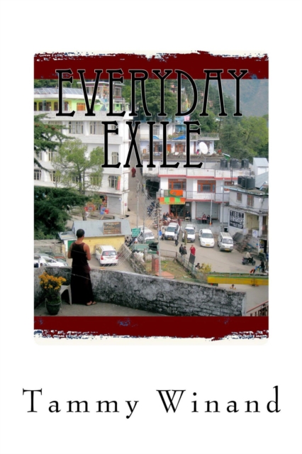 Everyday Exile