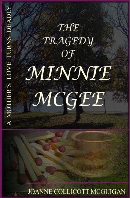 Tragedy of Minnie McGee