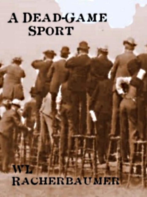 Dead-Game Sport