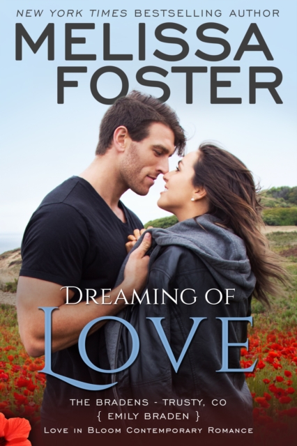 Dreaming of Love (The Bradens at Trusty, Book Five)
